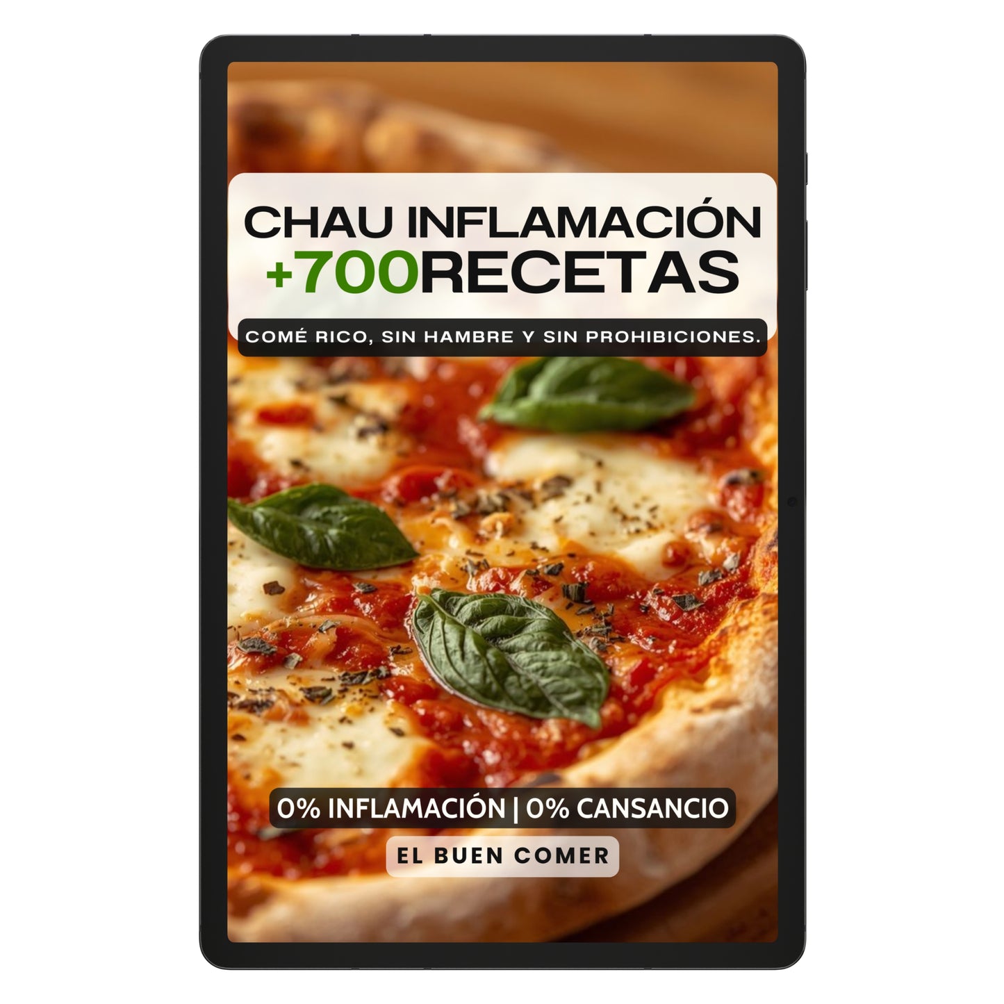 Chau Inflamación: +700 Recetas para Sentirte Liviana