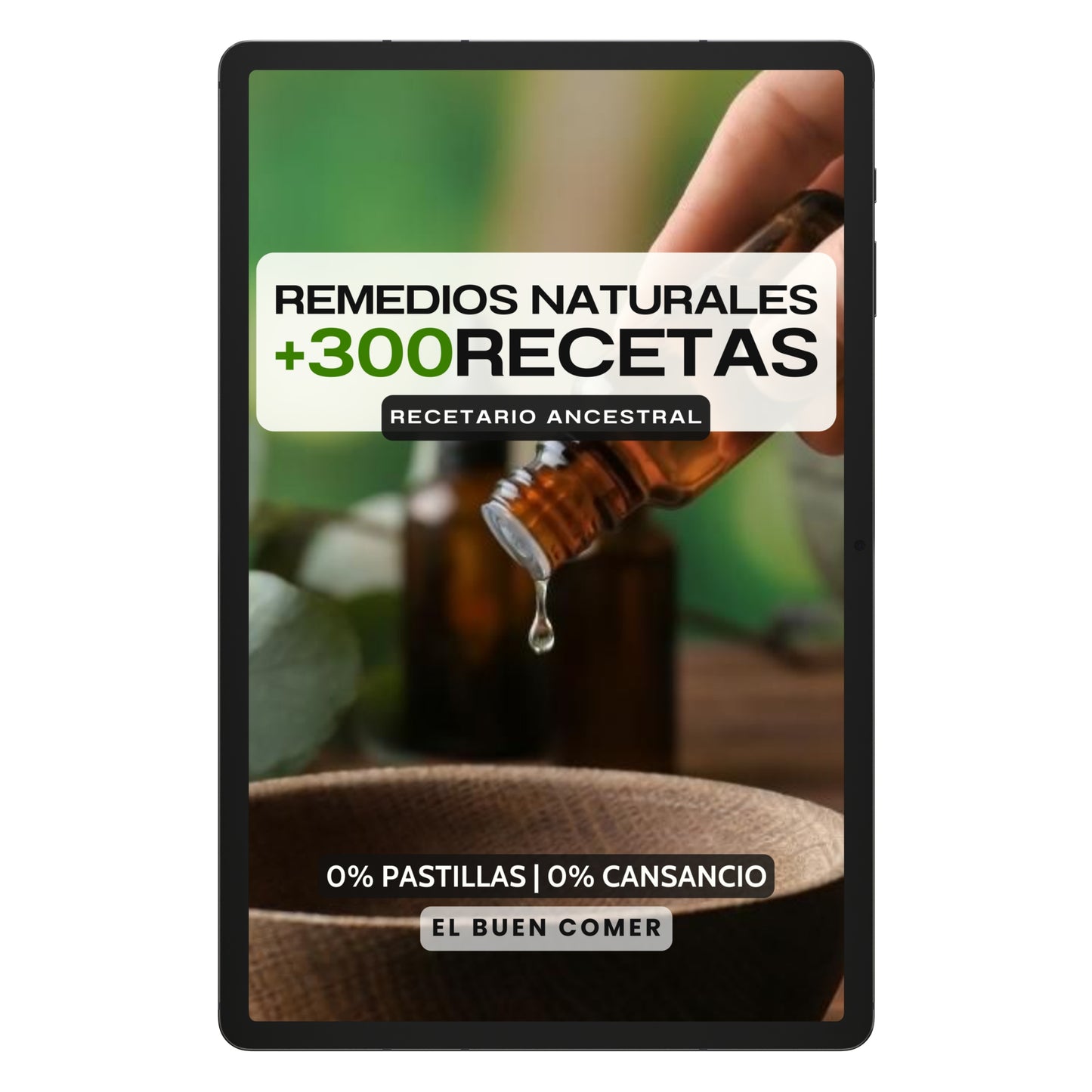 Recupera tu Salud: +300 Remedios Naturales